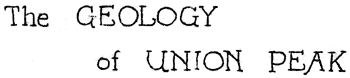 The Geology of Union Peak