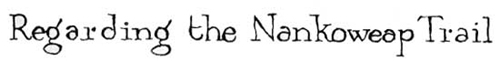 Regarding the Nankoweap Trail