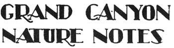 GRAND CANYON NATURE NOTES