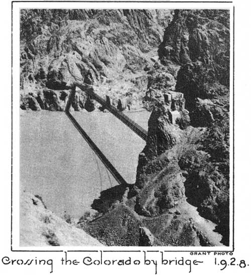 Crossing the Colorado by bridge 1928 GRANT PHOTO