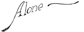 Alone - in the hills