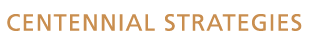 Centennial Implementation Strategies