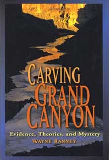 book cover of Carving Grand Canyon: Evidence, Theories, and Mystery