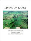 book cover of Living on Karst: A Reference Guide for Landowners in Limestone Regions