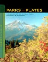 book cover of Parks and Plates: The Geology of Our National Parks, Monuments and Seashores.