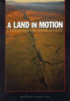 book cover of A Land in Motion - California's San Andreas Fault