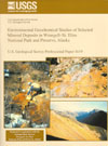 book cover Environmental Geochemical Studies of Selected Mineral Deposits in Wrangell-St. Elias National Park and Preserve, Alaska