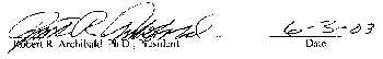 Robert R. Archibald, Ph.D., President, 6/3/03