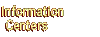 Information Centers Information Centers